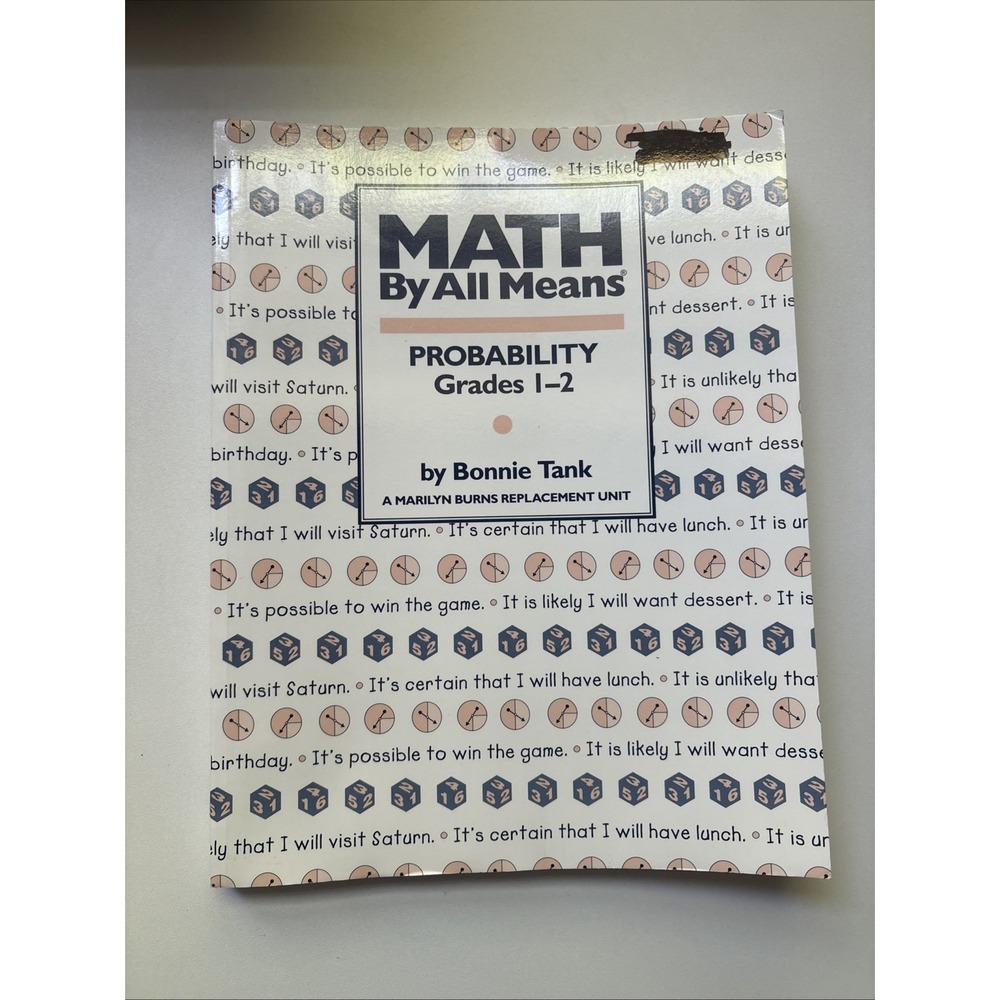 MATH BY ALL MEANS: PROBABILITY, GRADES 1-2 By Bonnie Tank * Great Condition**